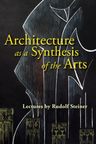 Architecture as a Synthesis of the Arts