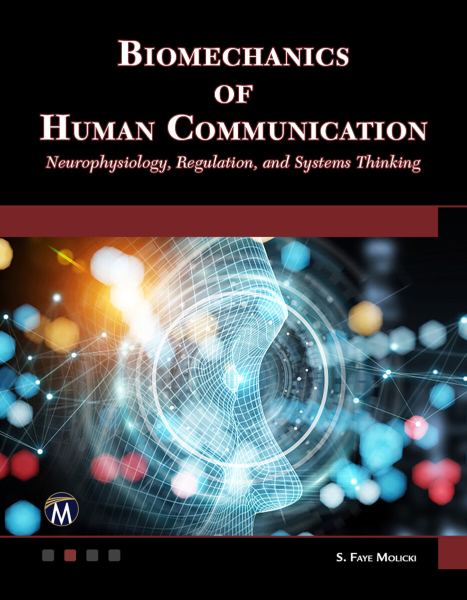 Biomechanics of Human Communication