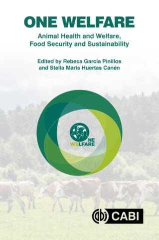 One Welfare Animal Health and Welfare, Food Security and Sustainability