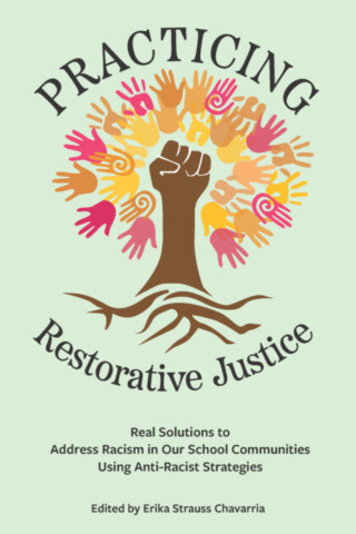 Practicing Restorative Justice